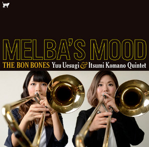 THE BON BONES / ボン・ボーンズ / Melba's Mood / メルバズ・ムード(LP)