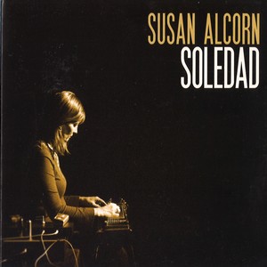 SUSAN ALCORN / スーザン・アルコーン / Soledad