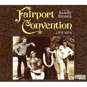 FAIRPORT CONVENTION / フェアポート・コンベンション / LIVE AT MY FATHERS PLACE