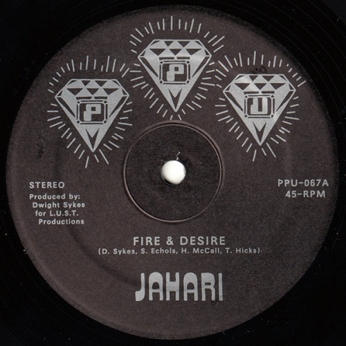 DWIGHT SYKES & JAHARI / FIRE & DESIRE / SITUATIONS (12")