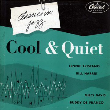 LENNIE TRISTANO / レニー・トリスターノ / Cool And Quiet / クール&クワイエット