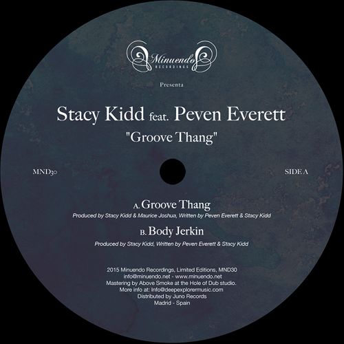 STACY KIDD FEAT. PEVEN EVERETT / GROOVE THANG