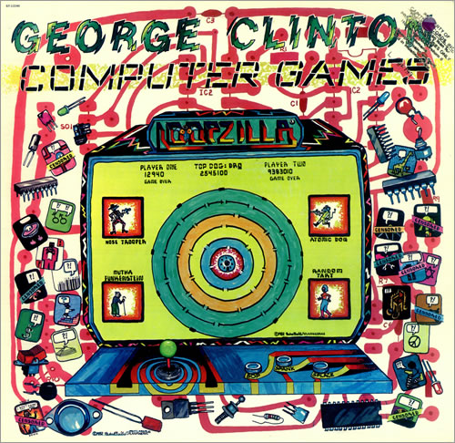 GEORGE CLINTON / ジョージ・クリントン / コンピューター・ゲームス