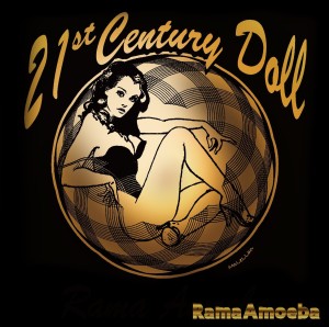 Rama Amoeba / 21st Century Doll 