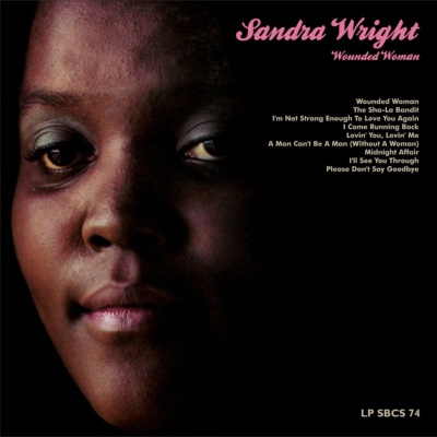 SANDRA WRIGHT / サンドラ・ライト / WOUNDED WOMAN (LP)