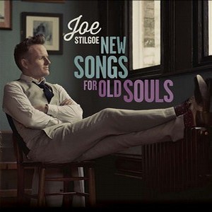 JOE STILGOE / ジョー・スティルゴー / New Songs For Old Souls(LP/180G)