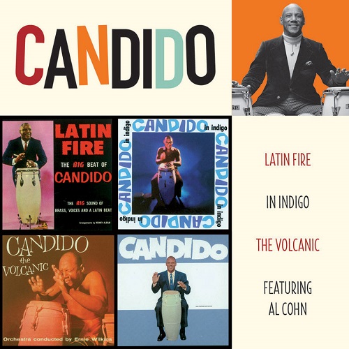 CANDIDO / キャンディド / LATIN FIRE + IN INDIGO + THE VOLCANIC + FEAT AL COHN