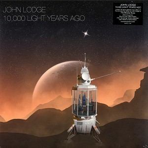 JOHN LODGE / ジョン・ロッジ / 10,000 LIGHT YEARS AGO: LIMITED 180g GATEFOLD  VINYL EDITION - 180g LIMITED VINYL