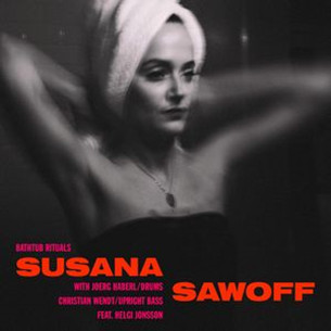 SUSANA SAWOFF / スサーナ・サボフ / Bathtub Rituals(CD)