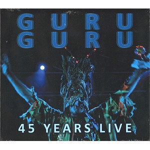 GURU GURU / グル・グル / 45 YEARS LIVE