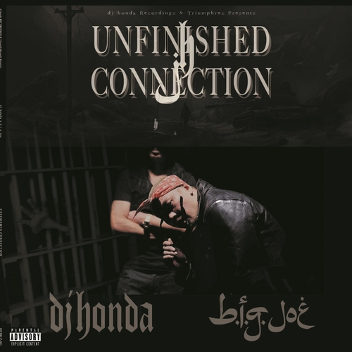 dj honda x b.i.g. joe / Unfinished Connection "2LP+CD"