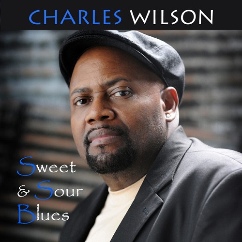 CHARLES WILSON / チャールズ・ウィルソン / SWEET & SOUR BLUES