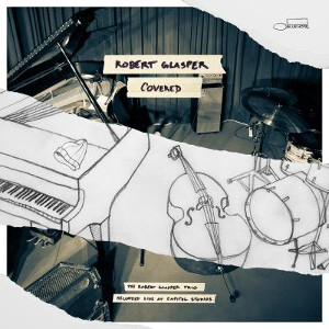 ROBERT GLASPER / ロバート・グラスパー / Covered (CD)