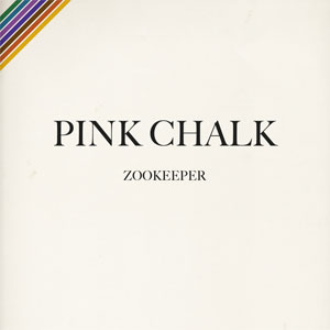 ZOOKEEPER / PINK CHALK (LP)