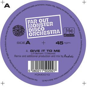 FAR OUT MONSTER DISCO ORCHESTRA / ザ・ファー・アウト・モンスター・ディスコ・オーケストラ / GIVE IT TO ME REMIXES