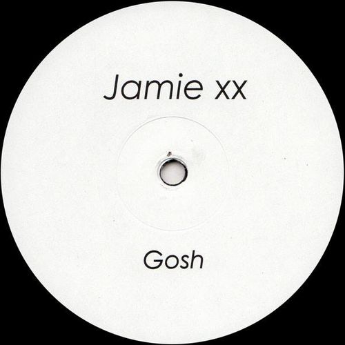 JAMIE XX / ジェイミー・エックス・エックス / GOSH