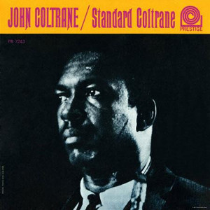 JOHN COLTRANE / ジョン・コルトレーン / Standard Coltrane(LP/STEREO/180G)