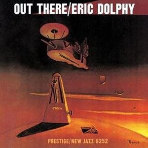 ERIC DOLPHY / エリック・ドルフィー / Out There(LP/STEREO/180g)