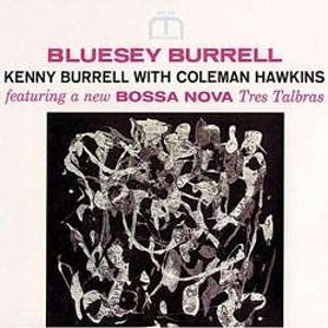 KENNY BURRELL / ケニー・バレル / Bluesey Burrell(LP/STEREO)