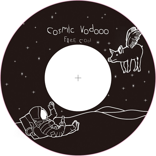 FReECOol / Cosmic Voodoo "7"