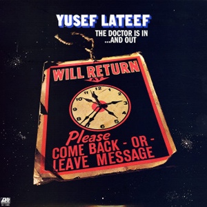 YUSEF LATEEF / ユセフ・ラティーフ / Doctor Is In ...And Out(LP)