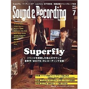 SOUND & RECORDING MAGAZINE / サウンド&レコーディング・マガジン / 2015年7月