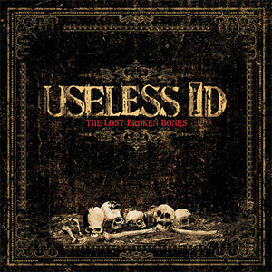 USELESS ID / ユースレスアイディー / THE LOST BROKEN BONES (CD/REISSUE)