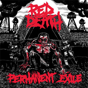 RED DEATH (PUNK) / PERMANENT EXILE (LP)