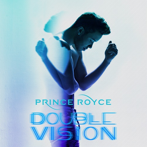 PRINCE ROYCE / プリンス・ロイス / DOUBLE VISION