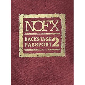 NOFX / BACKSTAGE PASSPORT 2