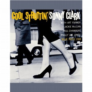 SONNY CLARK / ソニー・クラーク / Cool Struttin' / クール・ストラッティン(BLU-RAY AUDIO)