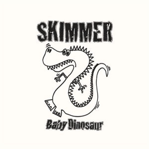 SKIMMER / BABY DINOSAUR