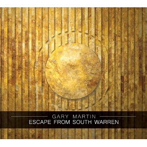 GARY MARTIN / ゲイリー・マーティン / ESCAPE FROM SOUTH WARREN