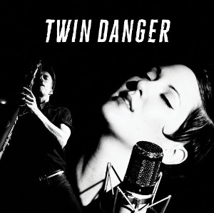 TWIN DANGER / ツウィン・デンジャー / Twin Danger(CD)