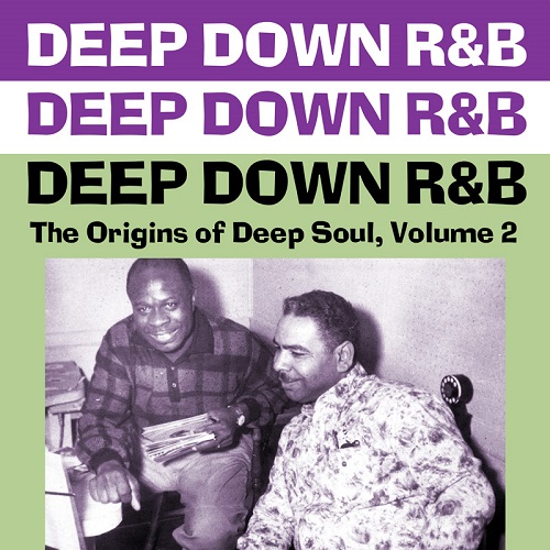 V.A. (DEEP DOWN R&B) / オムニバス / DEEP DOWN R&B: THE ORIGINALS OF DEEP SOUL VOL.2 (CD-R)