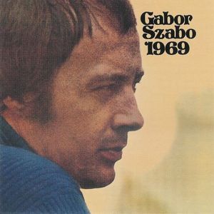 GABOR SZABO / ガボール・ザボ / 1969