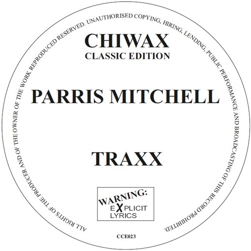 PARRIS MITCHELL / パリス・ミッチェル / TRAXX