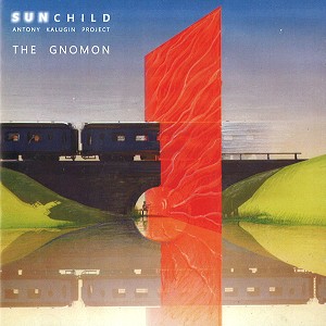 SUNCHILD / SUNCHILD (PROG: UKR) / THE GNOME