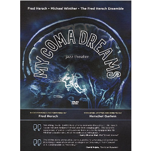 FRED HERSCH / フレッド・ハーシュ / My Coma Dreams(DVD)