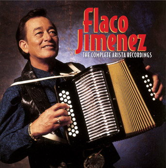 FLACO JIMENEZ / フラコ・ヒメネス / THE COMPLETE ARISTA RECORDINGS