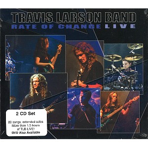 TRAVIS LARSON BAND / RATE OF CHANGE LIVE