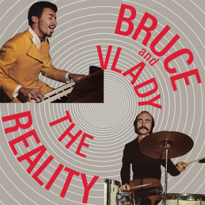 BRUCE & VLADY / Reality(CD)