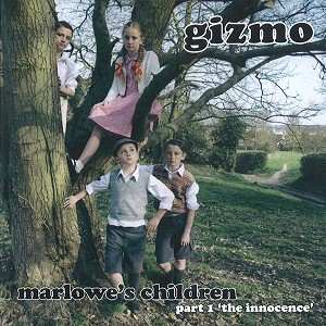 GIZMO / ギズモ / MARLOWES CHILDREN PART 1