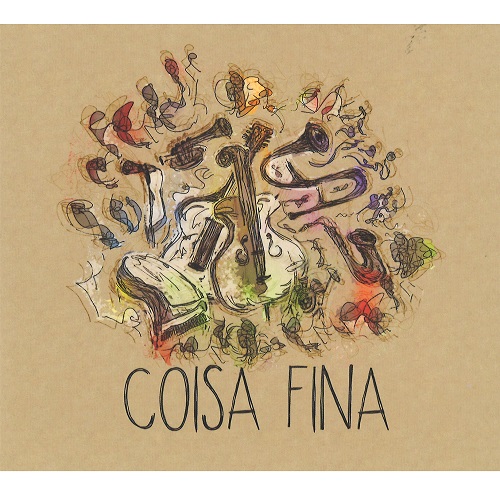 PROJETO COISA FINA / プロジェト・コイザ・フィーナ / COISA FINA