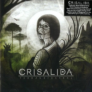 CRISÁLIDA / クリサリダ / TERRA ANCESTRAL