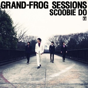 Scoobie Do / GRAND FROG SESSIONS(アナログ)