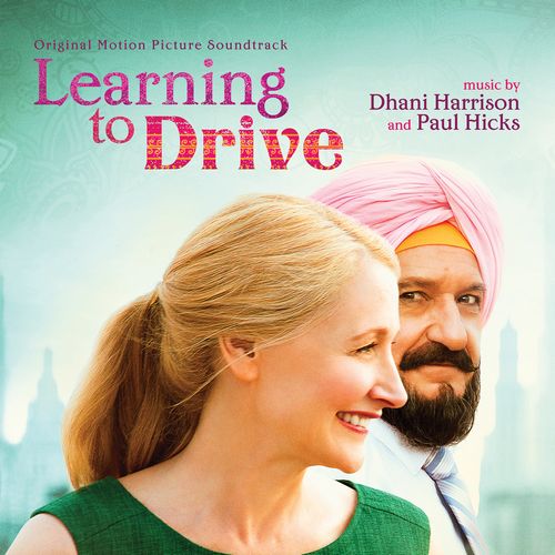 DHANI HARRISON AND PAUL HICKS / LEARNING TO DRIVE (OST)