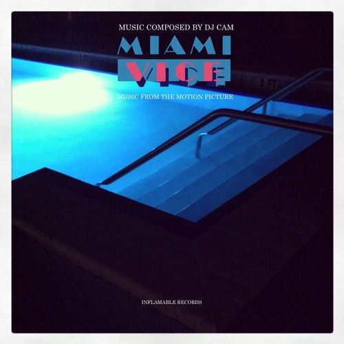 DJ CAM / DJカム / MIAMI VICE