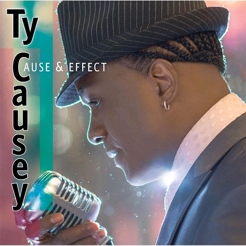 TY CAUSEY / CAUSE & EFFECT (CD-R)
