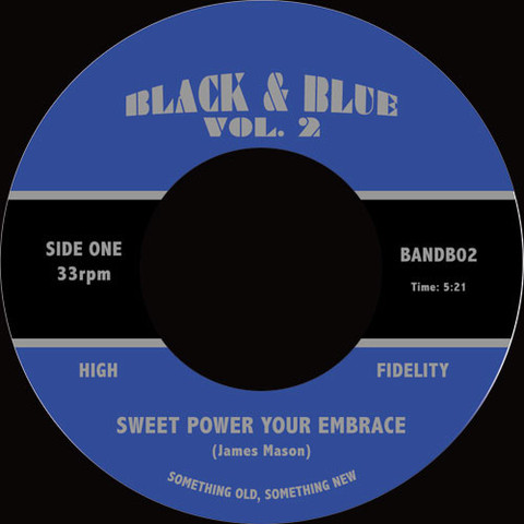 JAMES MASON / TERRY CALLIER / SWEET POWER YOUR EMBRACE / HOLDING ON (7")
